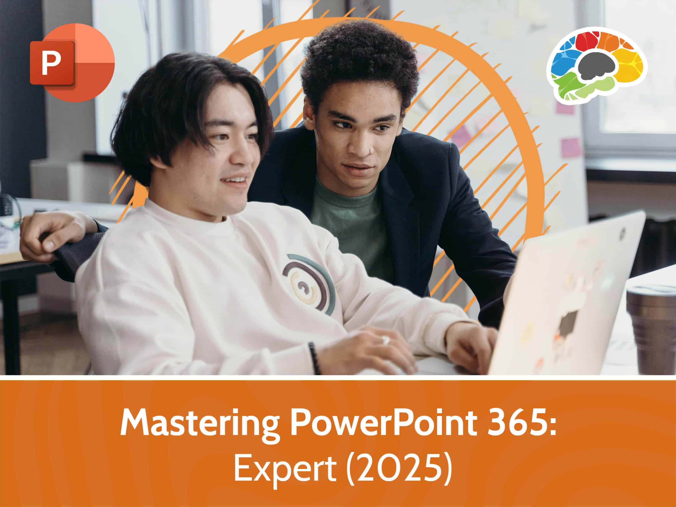 Mastering PowerPoint 365 – Expert (2025)