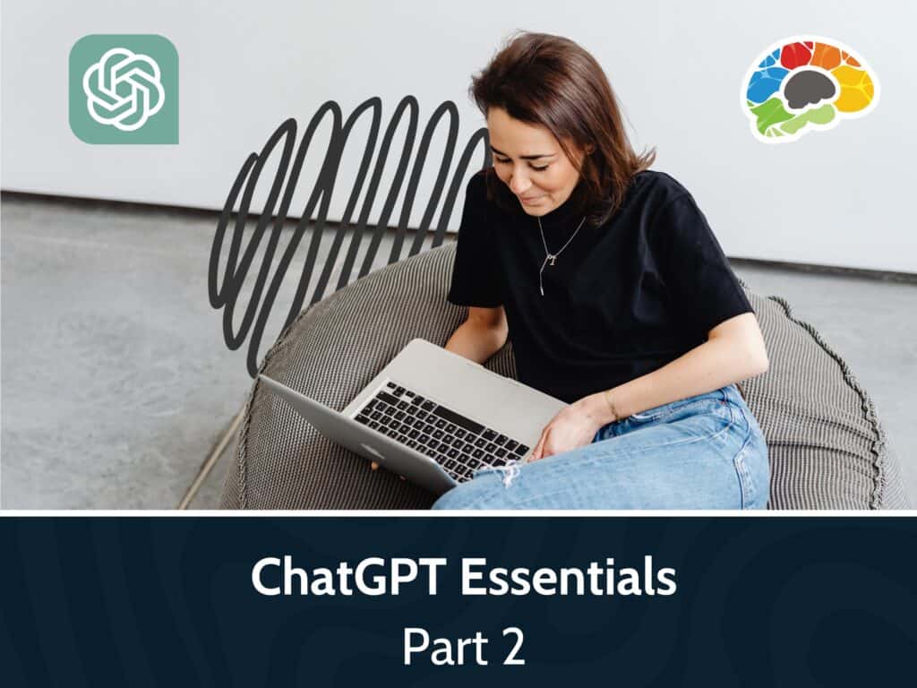 ChatGPT Essentials Part 2