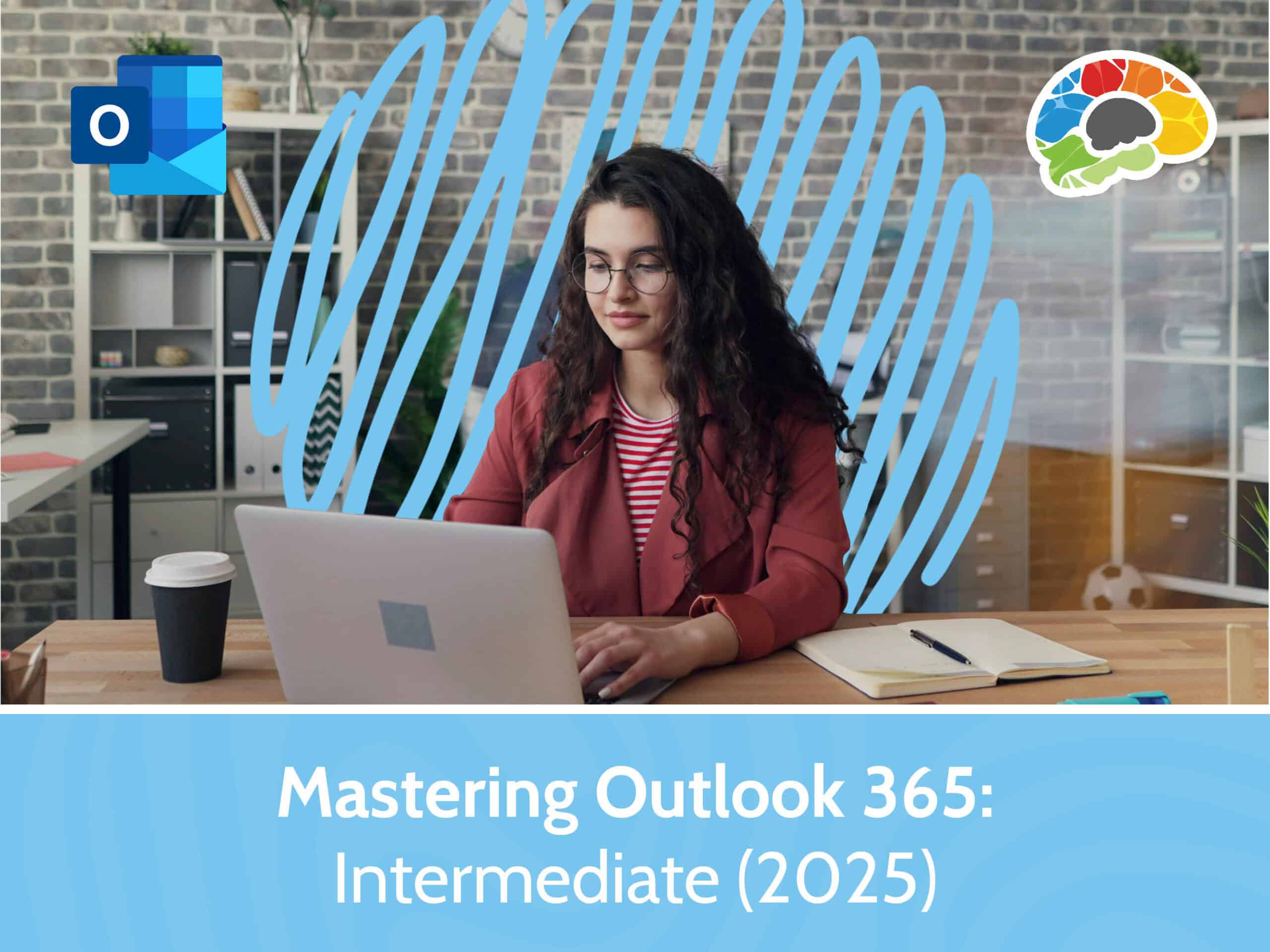 Mastering Outlook 365 – Intermediate (2025)