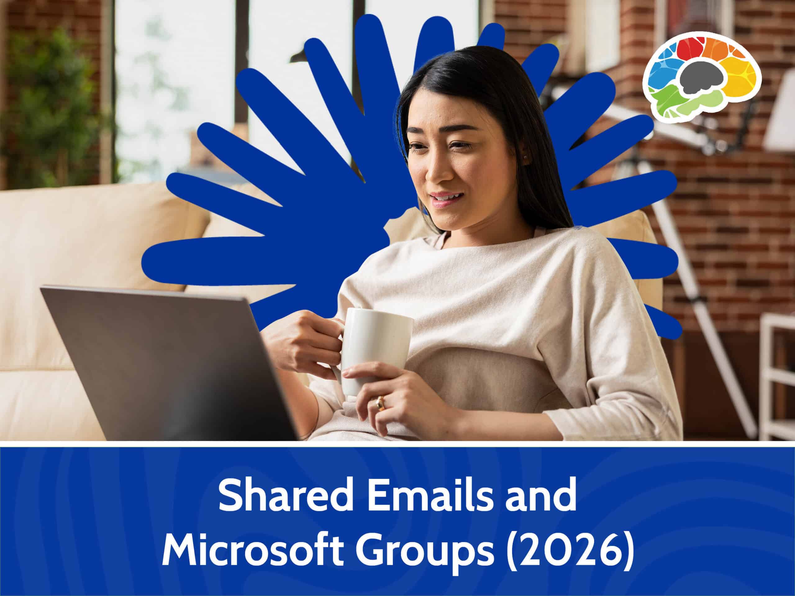 Shared Emails and Microsoft Groups (2026)