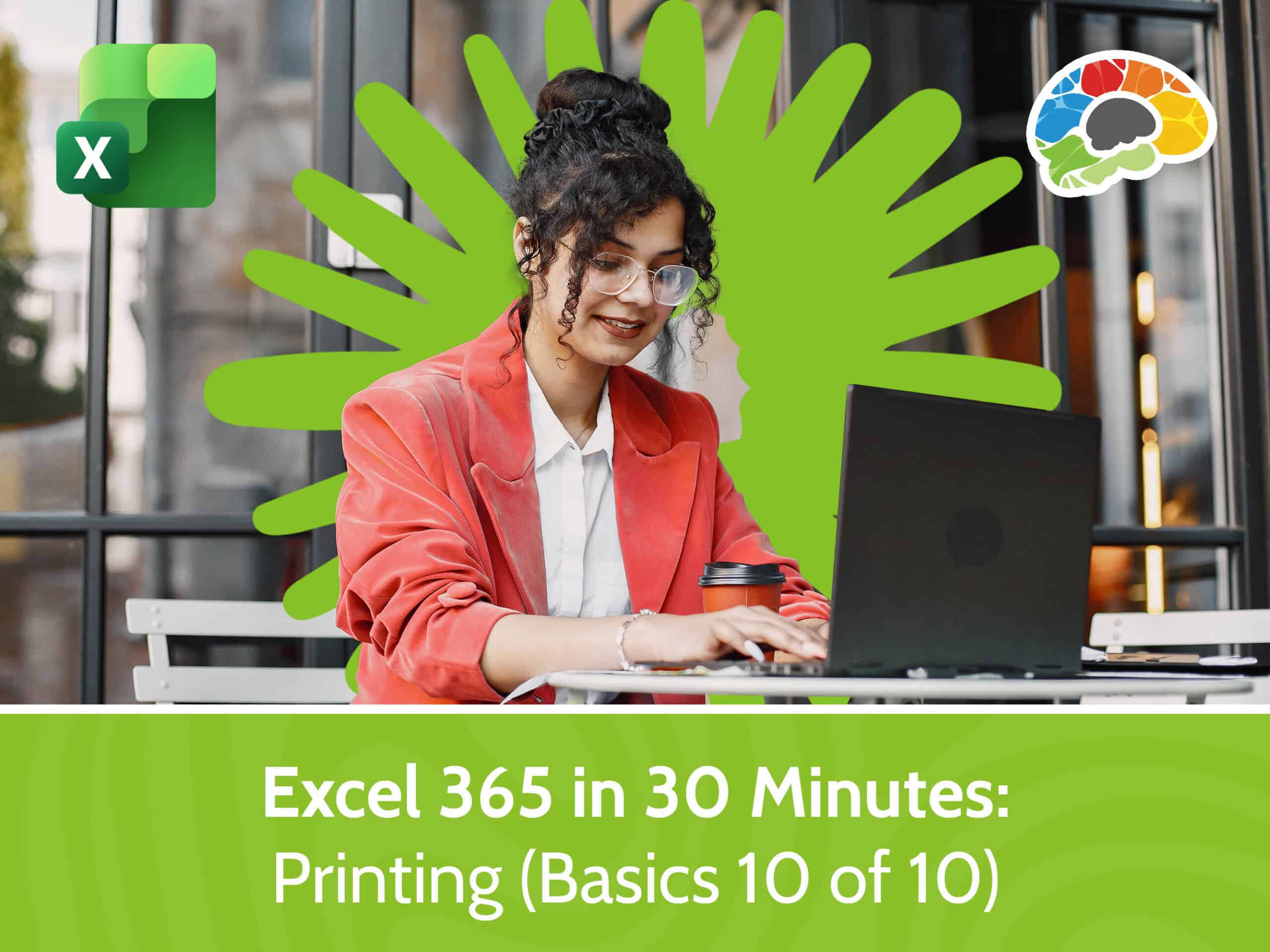 Excel 365 in 30 Minutes - Printing (Basics 10 of 10)