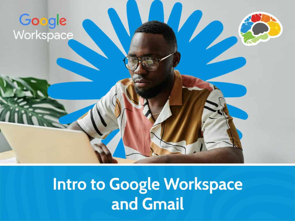 Intro to Google Workspace and Gmail