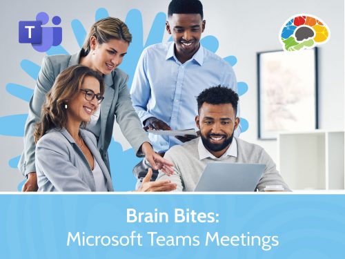 Brain Bites - Microsoft Teams Meetings