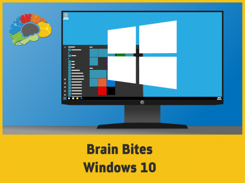 Brain Bites: Windows 10