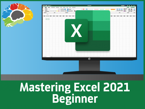 MAstering Excel 2021 - beginner