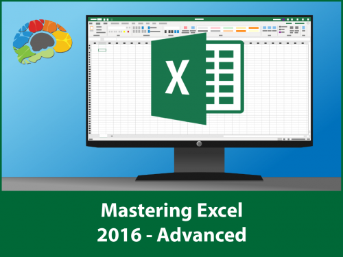 Mastering Excel 2016 - Advanced