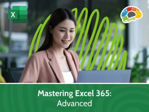 Mastering Excel 365 – Advanced