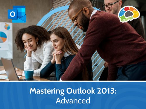 Mastering Outlook 2013 – Advanced (1)