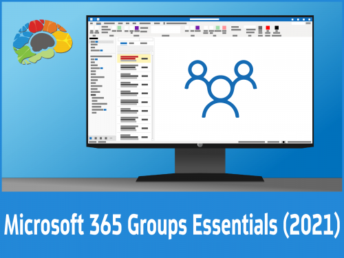Microsoft 365 Groups Essentials (2021)