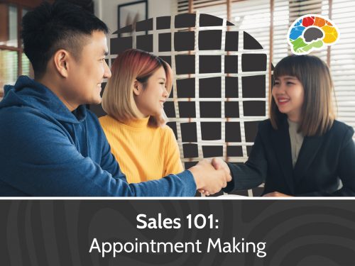 Sales 101 Appointment Making
